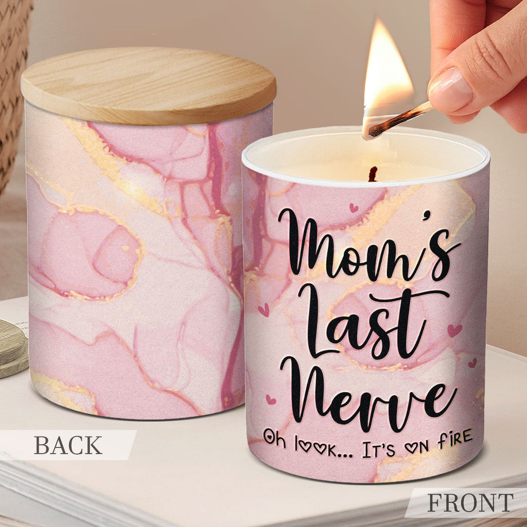 Mom's Last Nerve - Family Smokeless Scented Candle - Mother's Day, Birthday Gift For Mom