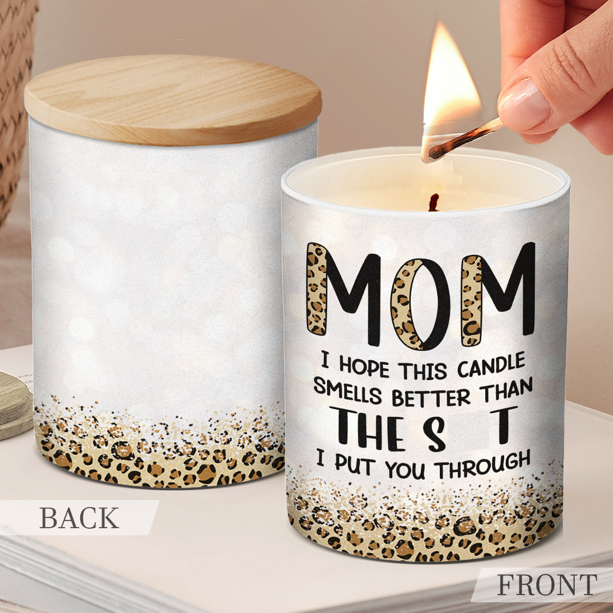 I Hope This Candle Smells Better - Family Smokeless Scented Candle - Mother's Day, Birthday Gift For Mom