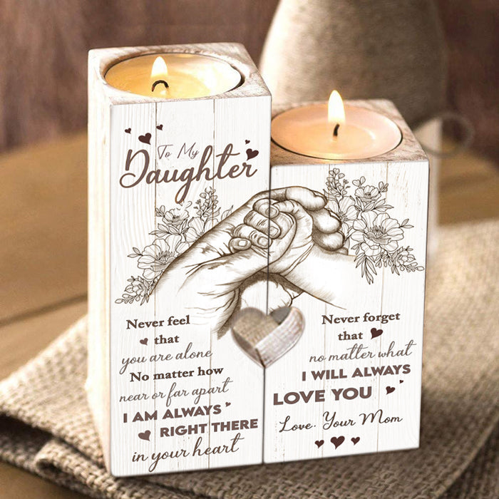 Never Feel That You're Alone - Family Candle Holder - Gift For Daughter From Mom