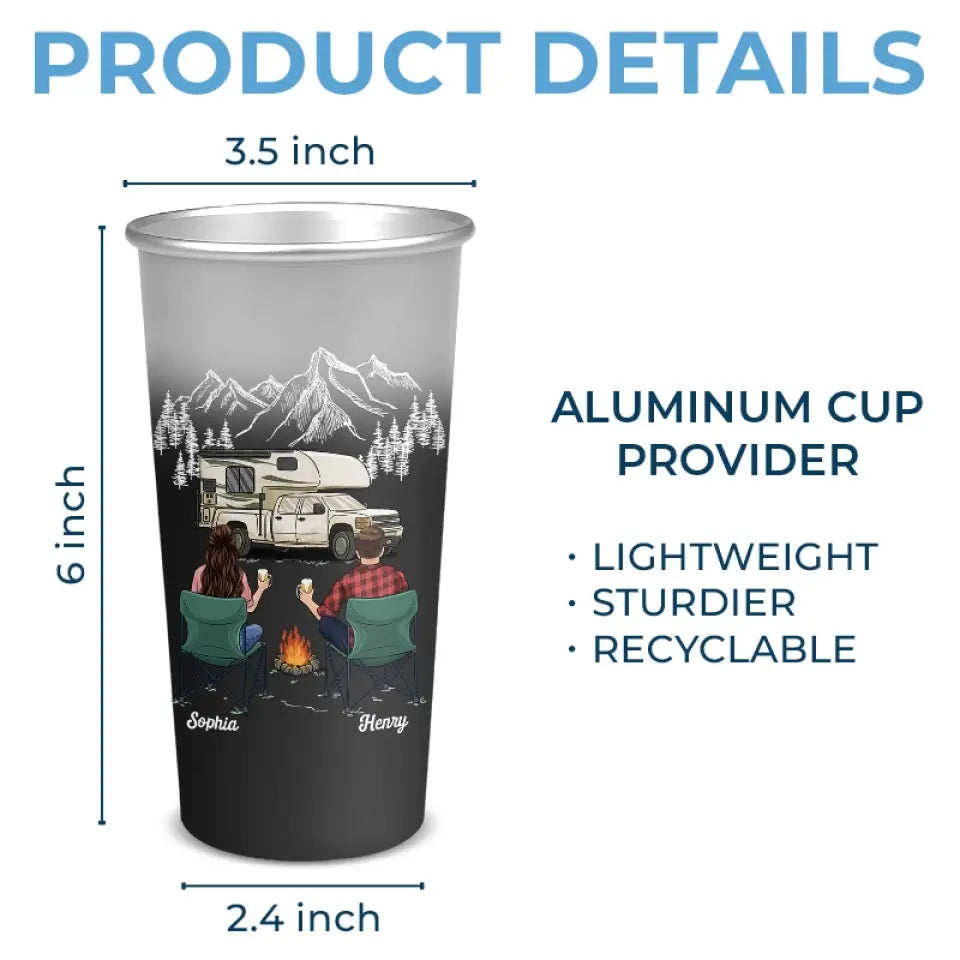Making Memories One Campsite At A Time - Camping Personalized Custom Aluminum Changing Color Cup - Gift For Couple, Husband Wife, Camping Lovers