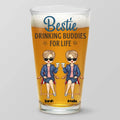 Bestie Drinking Buddies For Life - Bestie Personalized Custom Beer Glass - Summer Vacation Gift For Best Friends, BFF, Sisters, Coworkers