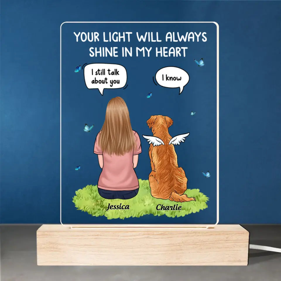 Still Here Around You - Memorial Personalized Custom Shaped 3D LED Light - Sympathy Gift For Pet Owners, Pet Lovers