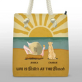Life Is Better At The Beach - Dog Personalized Custom Beach Bag - Summer Vacation Gift For Pet Owners, Pet Lovers