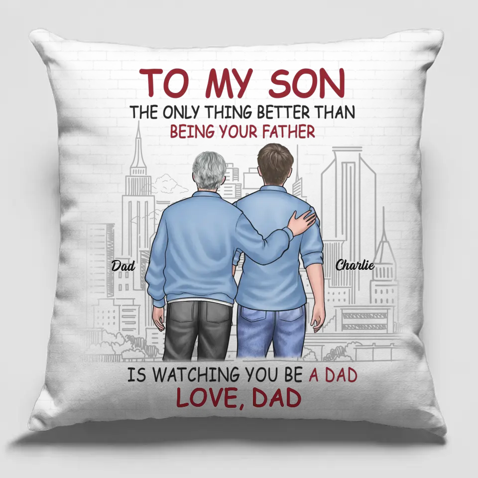 Being Your Father - Family Personalized Custom Pillow - Gift For Family Members