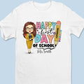 Happy First Day Of School - Teacher Personalized Custom Unisex T-shirt, Hoodie, Sweatshirt - Gift For Teacher