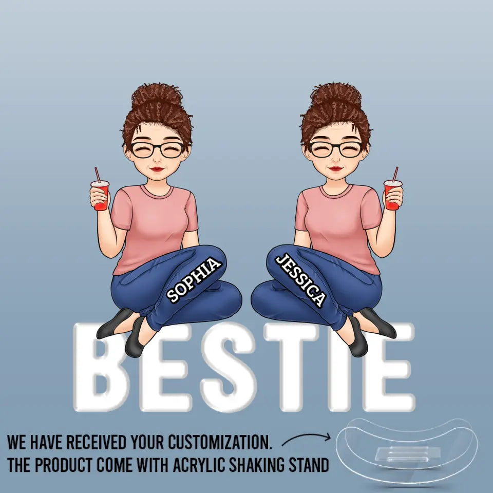 Friends Forever - Bestie Personalized Custom Acrylic Shaking Stand - Gift For Best Friends, BFF, Sisters