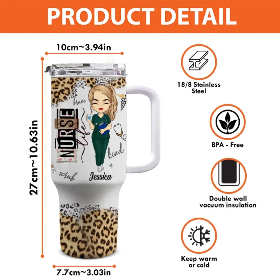 Nurses Are Always There - Nurse Personalized Custom 40 Oz Stainless Steel Tumbler With Handle - Appreciation, Thank You Gift, Nurse Life, Doctor Life