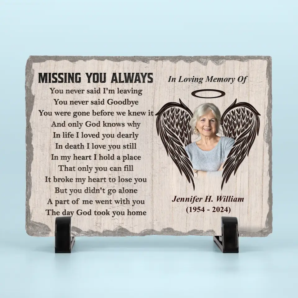Custom Photo Missing You Always - Memorial Personalized Custom Rectangle Shaped Stone With Stand - Sympathy Gift For Family Members