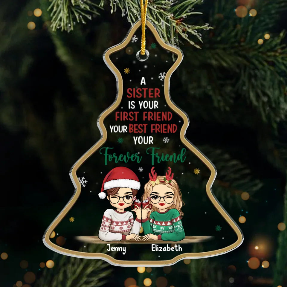 Christmas Is Better When Shared With Friends - Bestie Personalized Custom Ornament - Acrylic Custom Shaped - Christmas Gift For Best Friends, BFF, Sisters