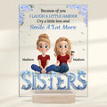 Besties Make The World A Happier Place - Bestie Personalized Custom Rectangle Shaped Acrylic Plaque - Gift For Best Friends, BFF, Sisters