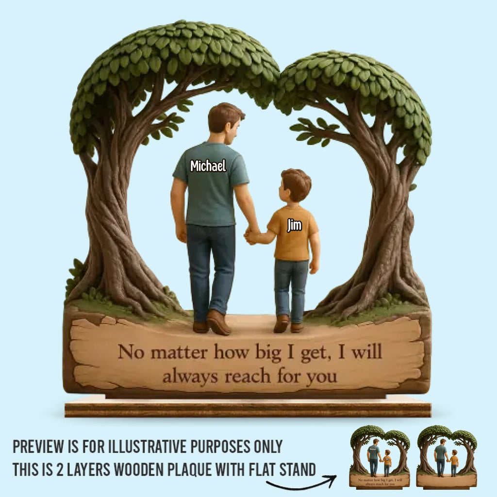 Still Growing, Still Holding On - Family Personalized Custom Shaped 2-Layered Wooden Plaque With Flat Stand - Father's Day, House Warming Gift For Dad, Grandpa