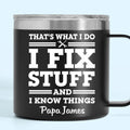Fixing Since Forever, Complaining Since Never - Family Personalized Custom 14oz Stainless Steel Tumbler With Handle - Father's Day, Gift For Dad, Grandpa