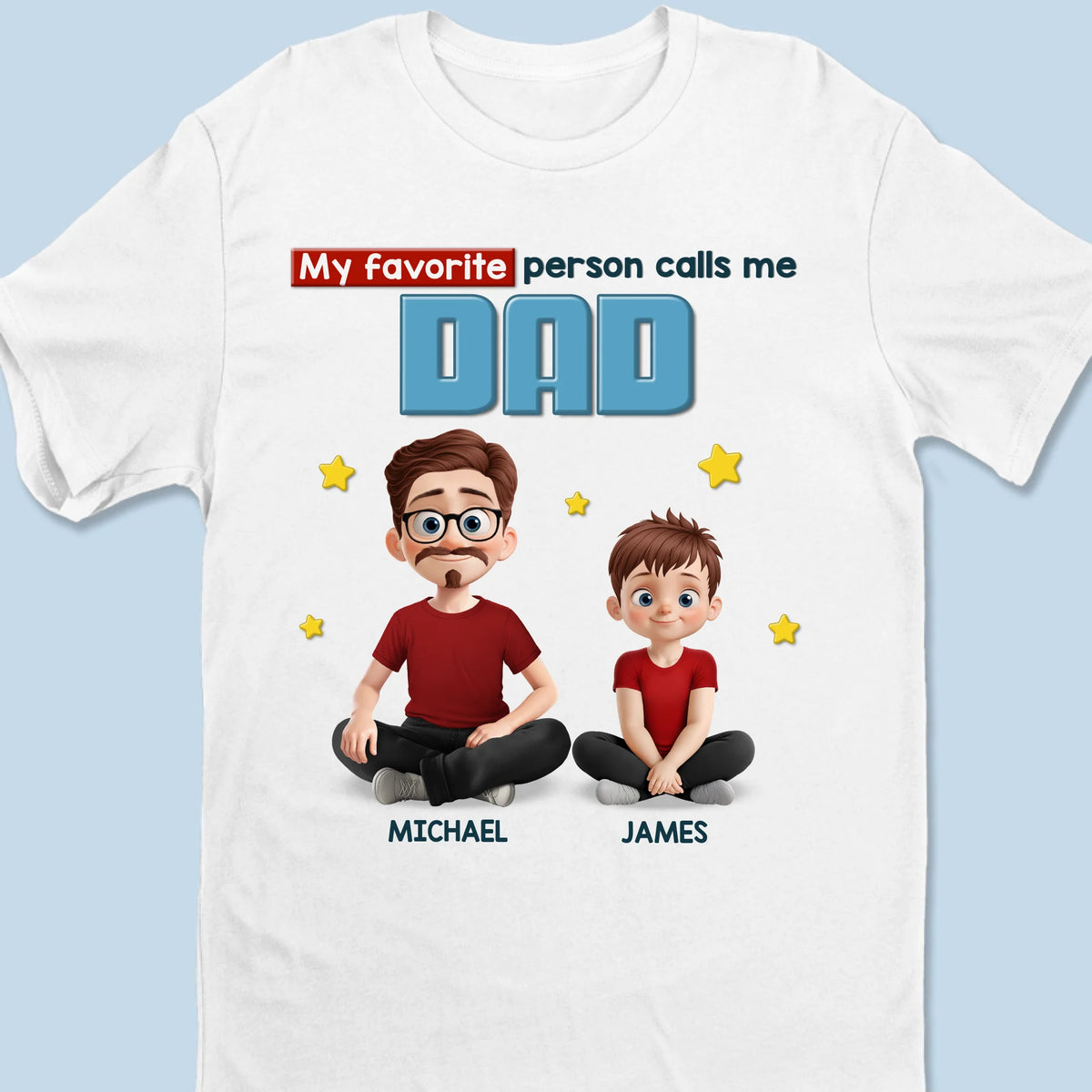 Proud To Be Called Daddy - Family Personalized Custom Unisex T-shirt, Premium T-shirt, Hoodie - Father's Day, Gift For Dad, Grandpa