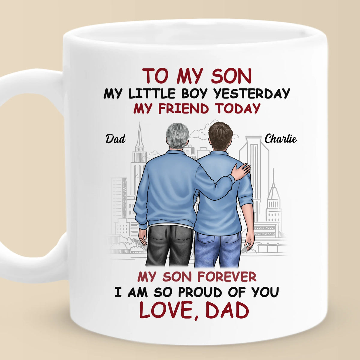 Forever Proud Of You - Family Personalized Custom Mug - Father's Day, Gift For Son