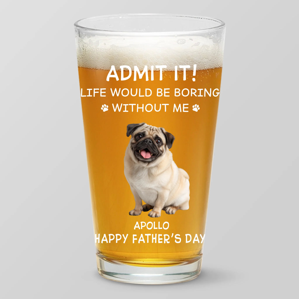 Custom Photo Pet Me, Feed Me, Love Me - Dog & Cat Personalized Custom Beer Glass - Father's Day, Gift For Pet Owners, Pet Lovers