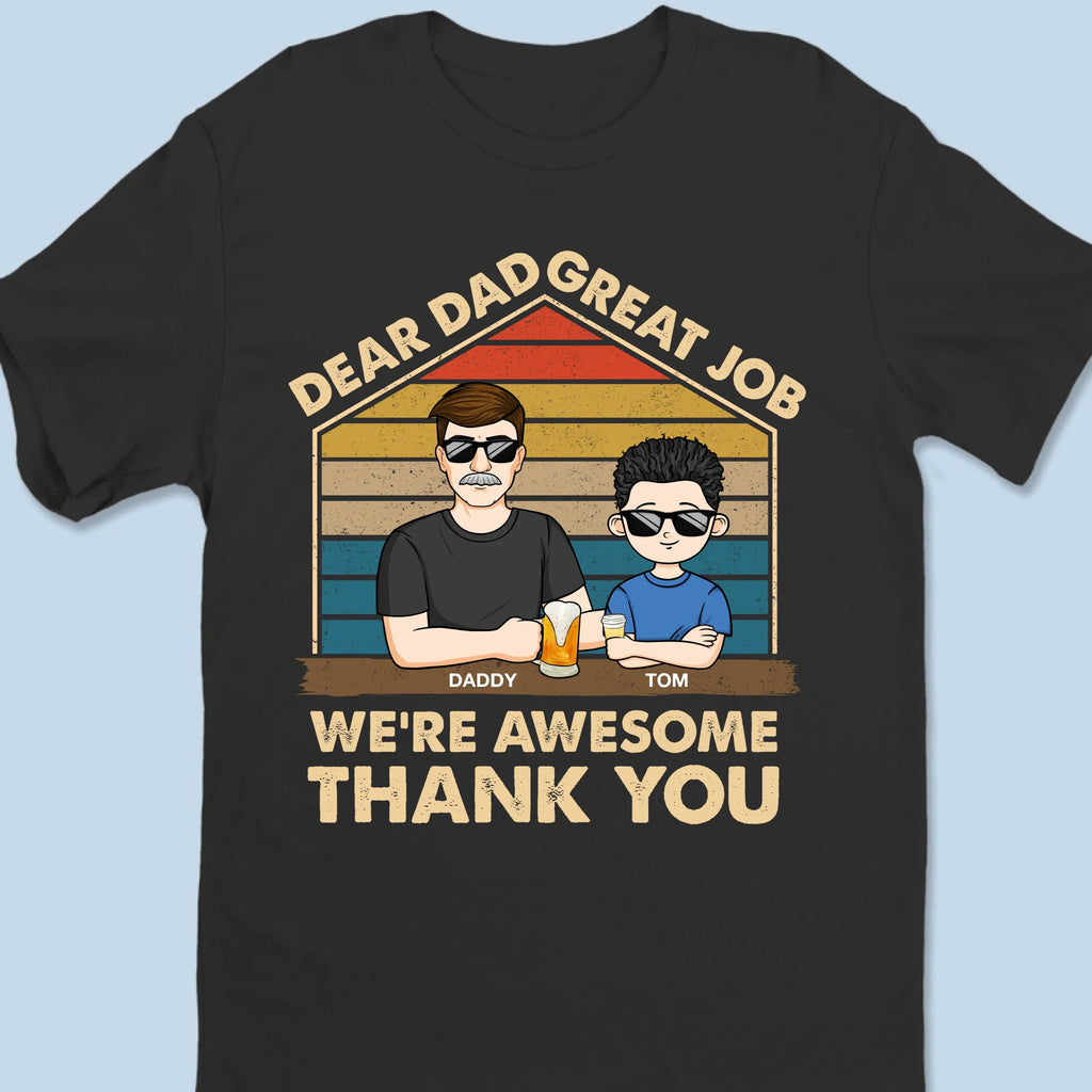 Great Dad Great Results - Family Personalized Custom Unisex T-shirt, Premium T-shirt, Hoodie - Father's Day, Gift For Dad, Grandpa