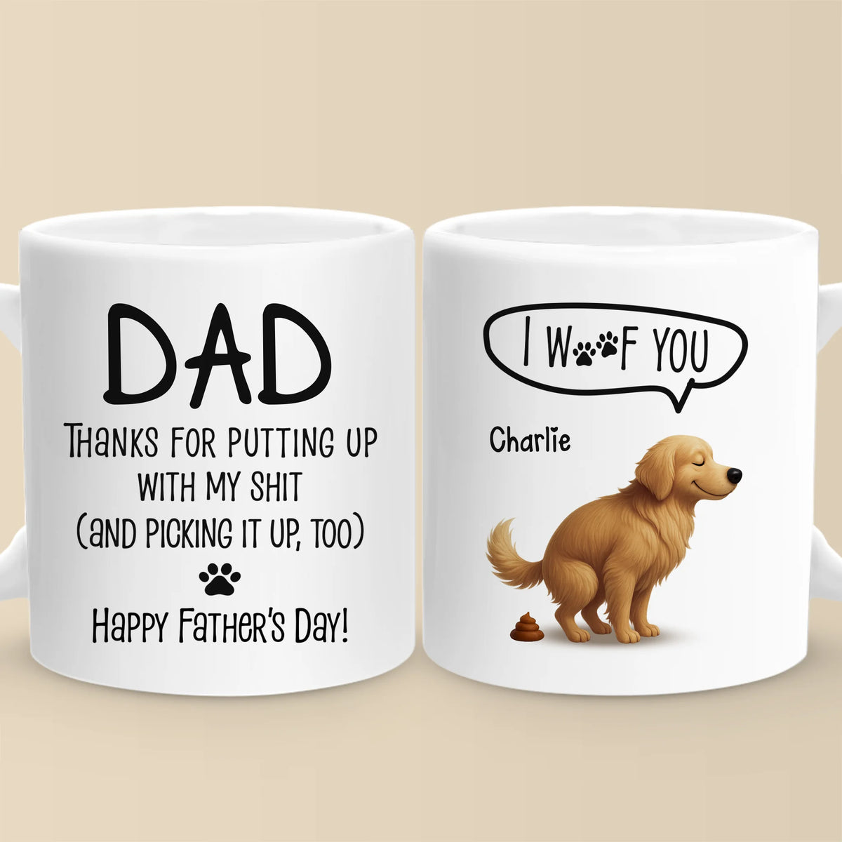 I Trained You Well, Dad - Dog Personalized Custom Mug - Father's Day, Gift For Pet Owners, Pet Lovers