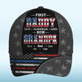 First Dad, Now Grandpa - Family Personalized Custom Hat, All Over Print Classic Cap - Father's Day, Gift For Dad, Grandpa