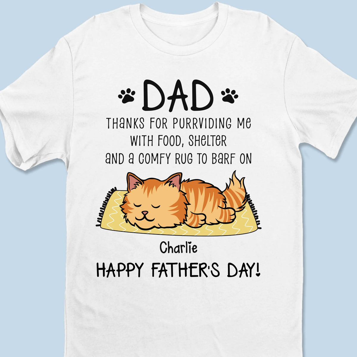 Thanks For Purrchasing My Love With Treats - Cat Personalized Custom Unisex T-shirt, Premium T-shirt, Hoodie - Father's Day,  Gift For Dad, Pet Owners, Pet Lovers