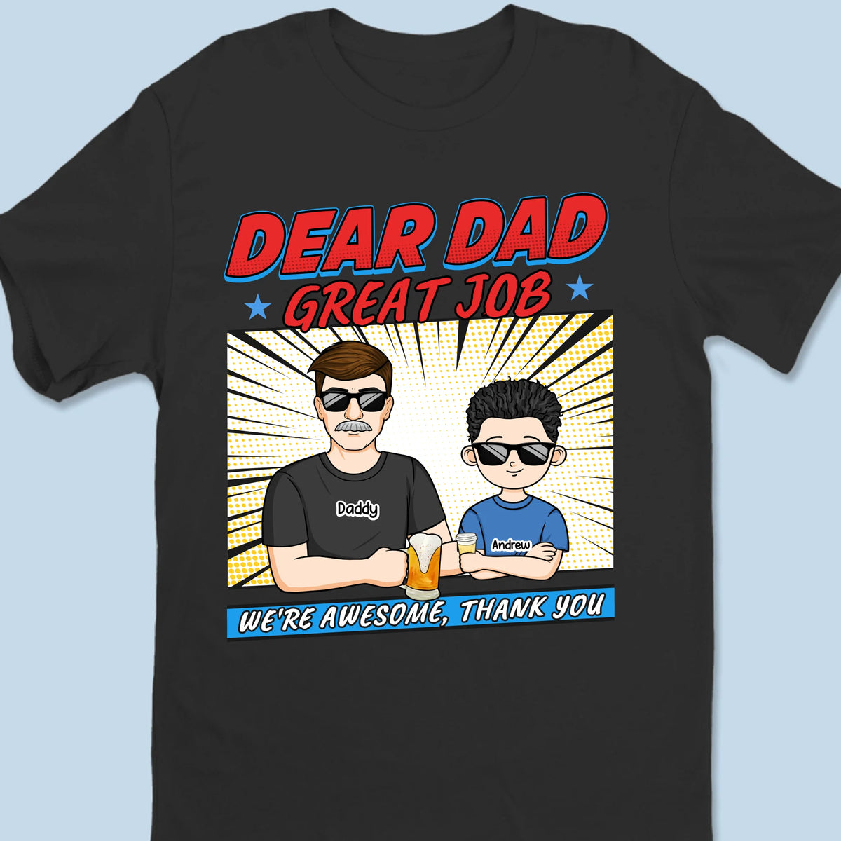 Cheers To You, Dad - Family Personalized Custom Unisex T-shirt, Premium T-shirt, Hoodie - Father's Day, Gift For Dad, Grandpa