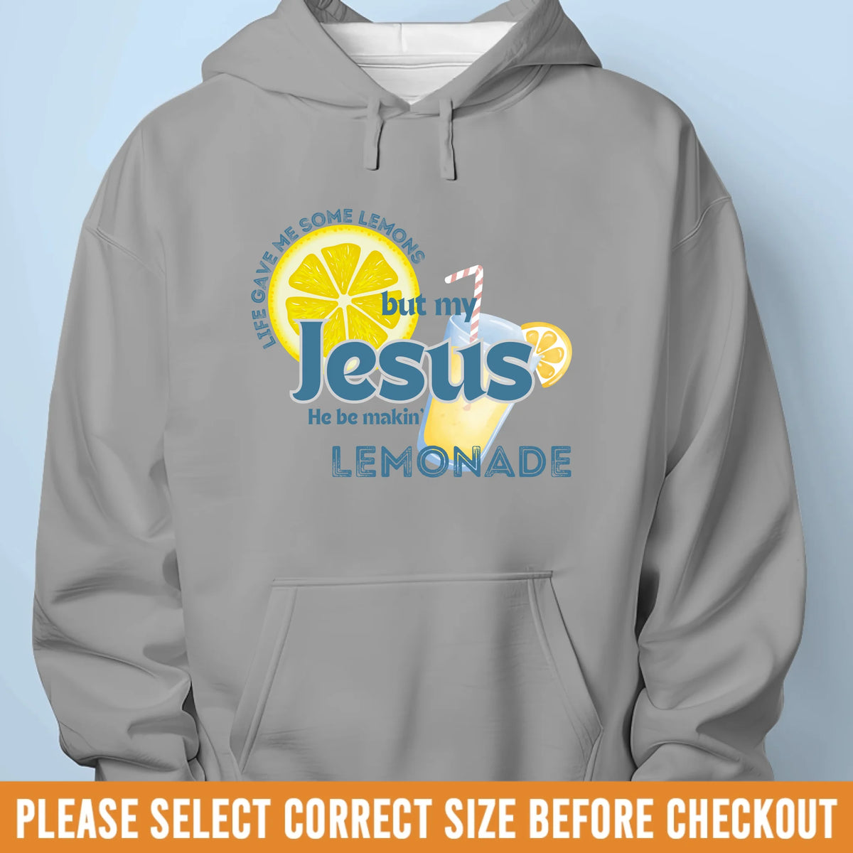 Unisex T-shirt, Premium T-shirt, Hoodie - Christian Gifts For All Believers, Jesus Lovers, Men, Women - Life Gave Me Lemons But God Makes Me Lemonade