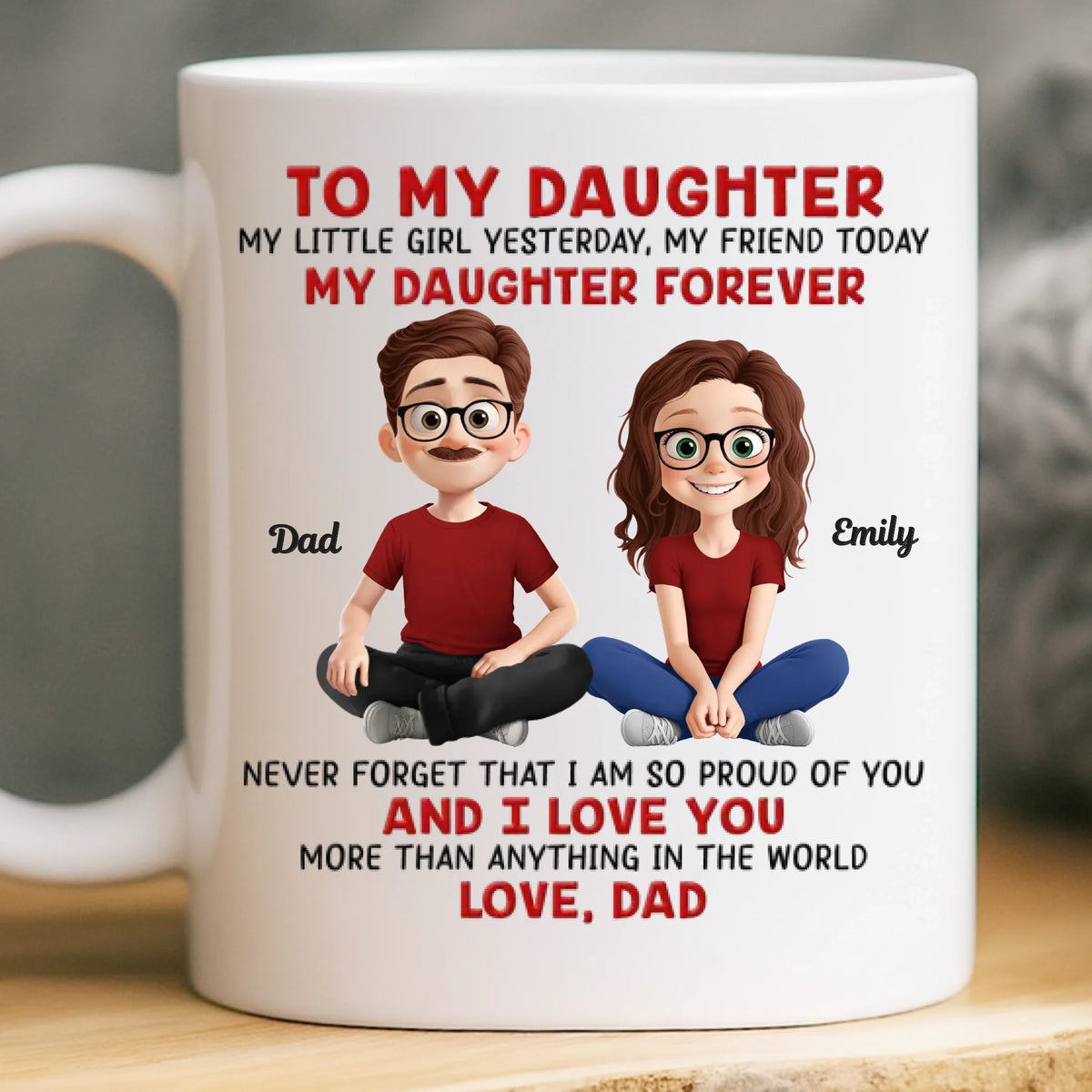 Custom Mug - Personalized Best Friend Birthday Gifts For Mom, Dad, Daughter - My Love Follows You Everywhere
